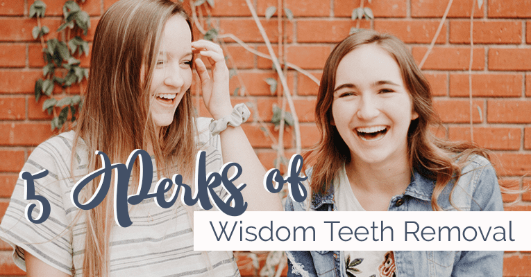 5 perks of wisdom teeth removal